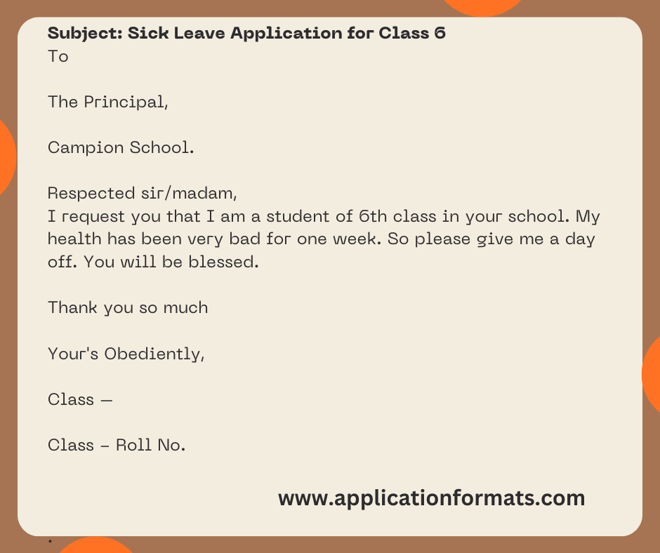 Sick Leave Application for Class 6