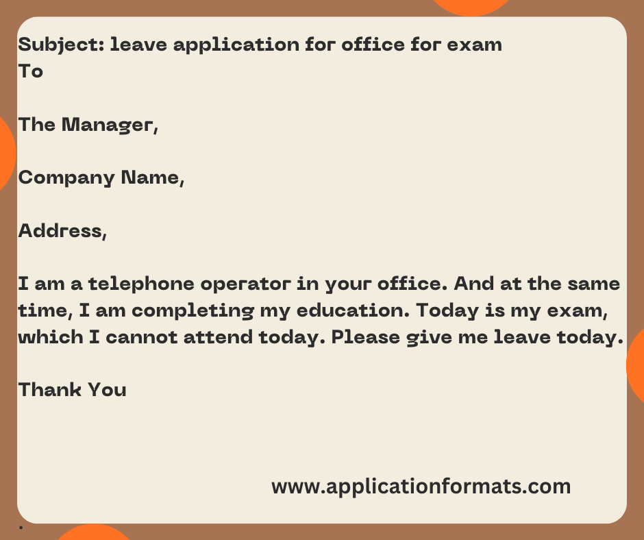 Leave Applications For Office For Exam