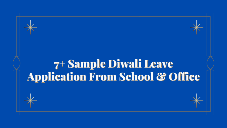 7+ Sample Diwali Leave Application From School & Office