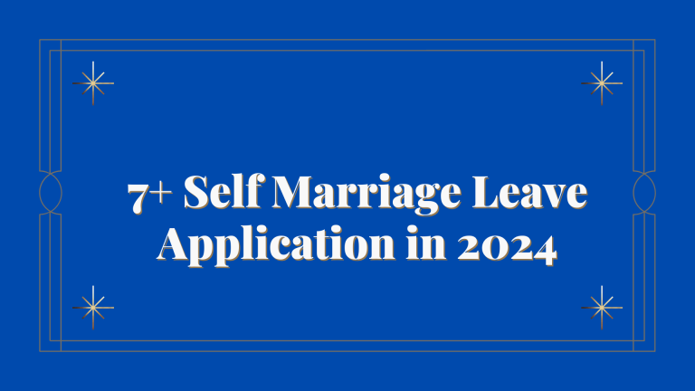 Self Marriage Leave Application in 2024