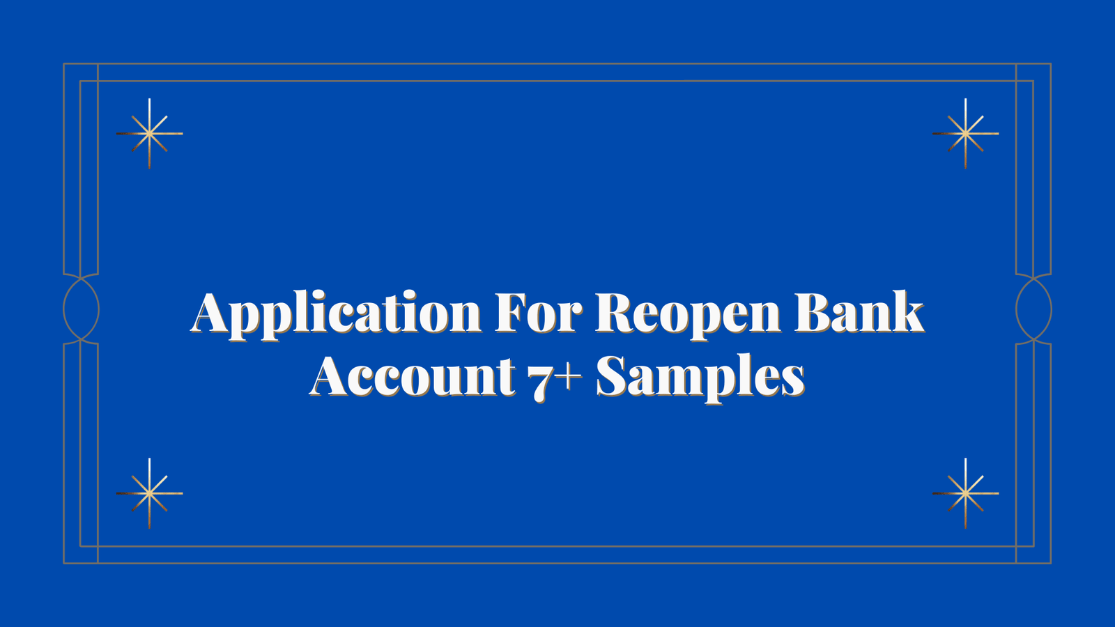 Application For Reopen Bank Account