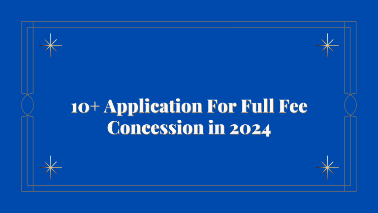 10+ Application For Full Fee Concession in 2024