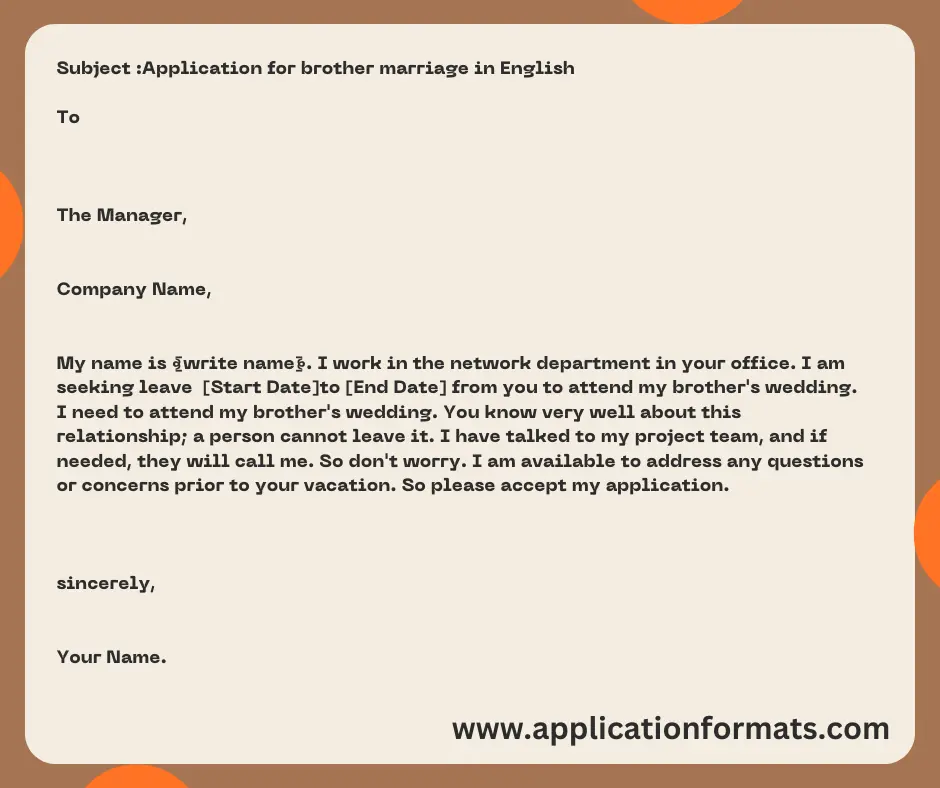 Application for brother marriage in English