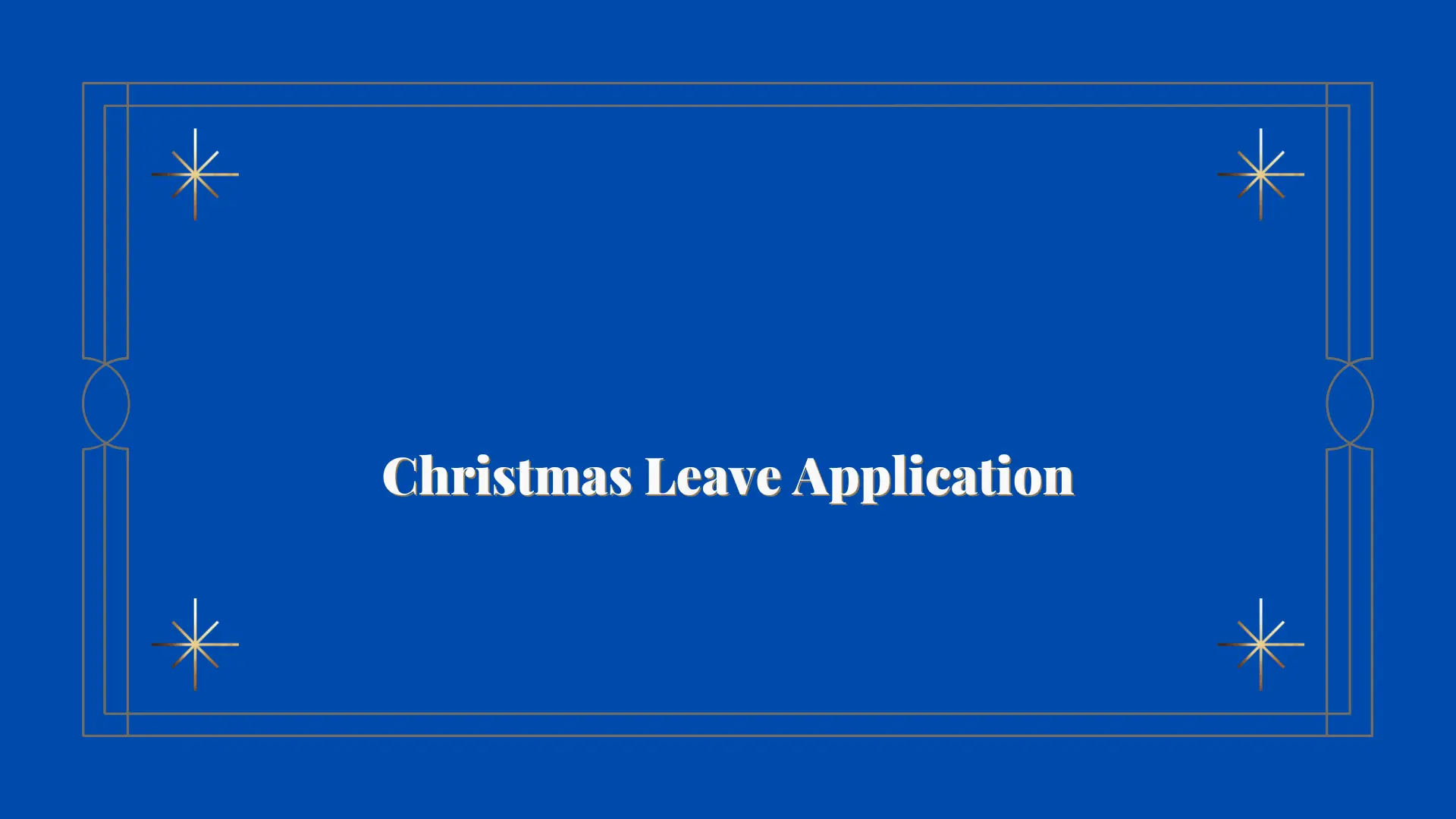 Christmas Leave Application