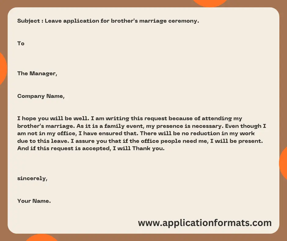 Leave Application for brother marriage ceremony