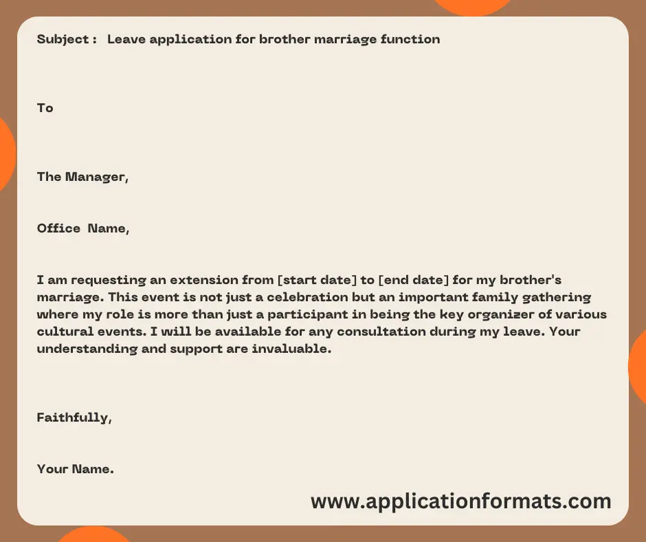 Leave application for brother marriage function