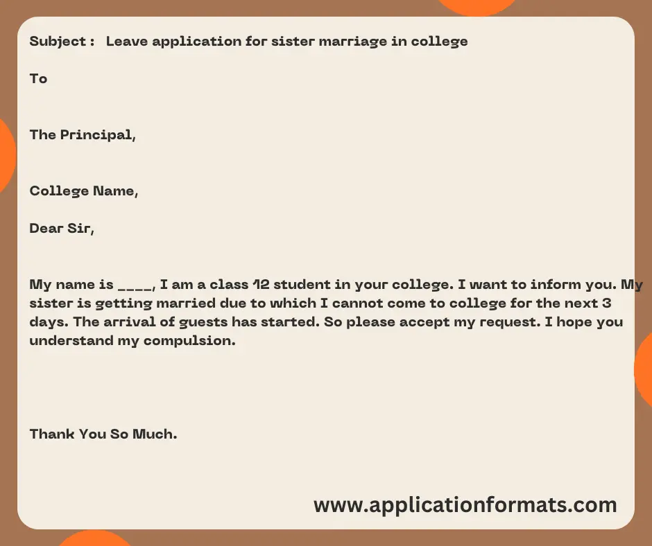 Leave application for sister marriage in college