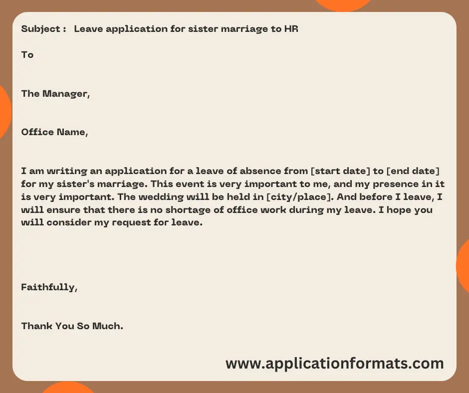 Leave application for sister marriage to HR 