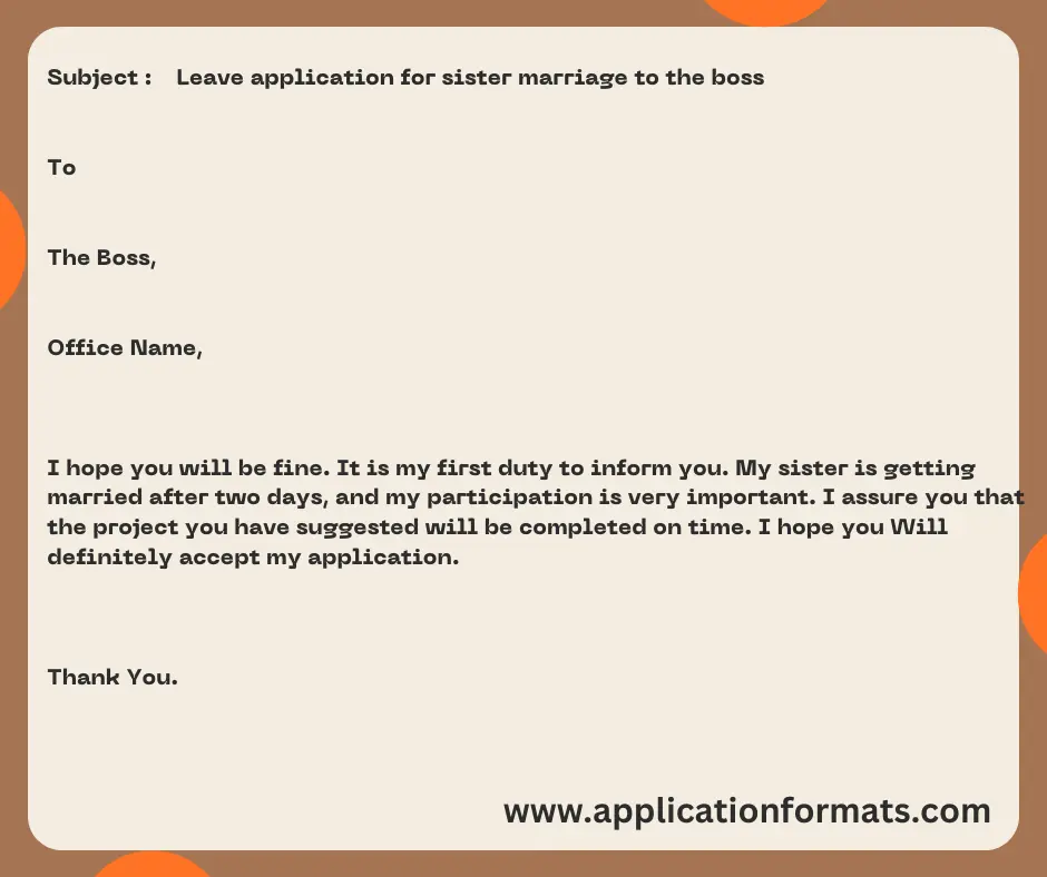  Leave application for sister marriage to the boss