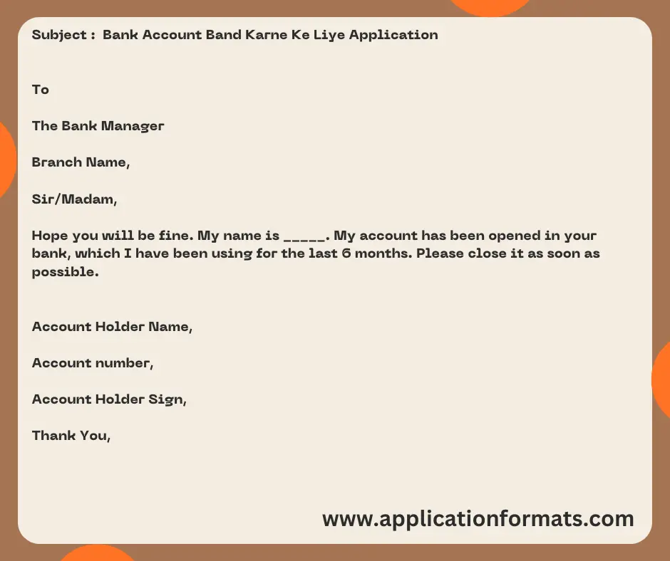 Bank Account Band Karne Ke Liye Application