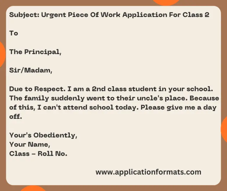 Urgent Piece Of Work Applications For Class 2